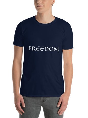 FREEDOM ( Unisex T-Shirt )