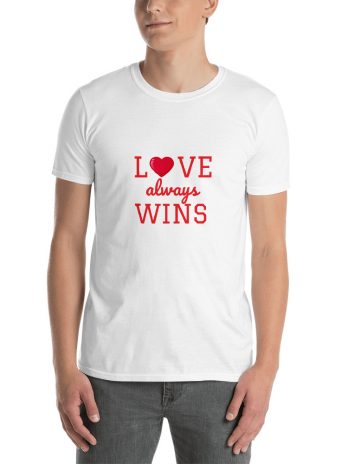 LOVE always WINS ( Unisex T-Shirt )